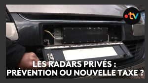 Radar privé : prévention routière ou méfiance des conducteurs ?