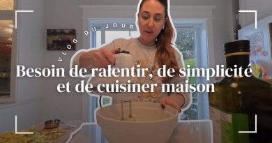 Ralentir, simplicité et cuisine maison : mon vlog