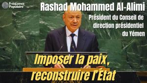 Rashad Al-Alimi à l'ONU : Le Yémen, défi pour le monde