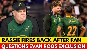 🚨 Rassie répond aux critiques des fans sur Evan Roos