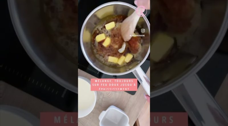 Recette Infaillible de Caramel au Beurre Salé