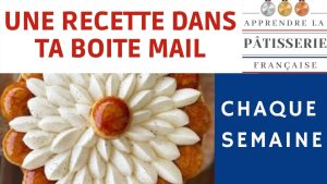 Recette de Pâtisserie Française Facile à Réaliser Hebdomadairement