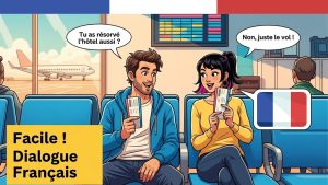 Réservez un vol en ligne : Apprenez le français facilement !