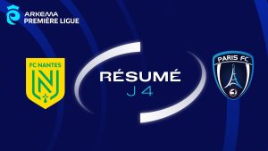 Résumé : FC Nantes s'impose 3-1 contre Paris FC