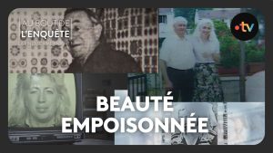 Rodica Negroiu : Beauté empoisonnée, révélations d'enquête