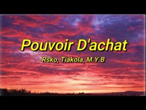 Rsko ft. Tiakola x M.Y.B - Remix TikTok : Pouvoir d'Achat
