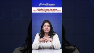 SC interroge Centre et États sur la réservation NEET PG pour transgenres