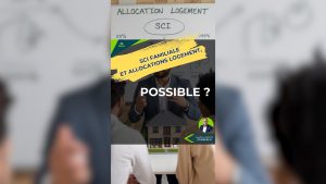 SCI familiale et allocations logement : est-ce compatible ?