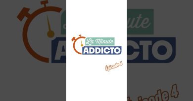STCS - Minute Addicto : Épisode 4