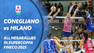 SUPERCUP FINECO 2025 : Tous les mégarallies à Conegliano