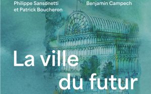 La Ville du Futur : Innovations et Défis selon Futuribles
