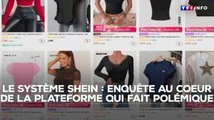 Shein : enquête sur un modèle économique opaque