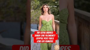 Sofia Andres insinue-t-elle des tensions avec Chie Filomeno ?