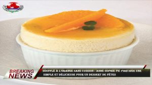 Soufflé à l'orange sans cuisson : la recette d'Anne-Sophie Pic