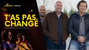 T'AS PAS CHANGÉ : une comédie qui interroge notre évolution