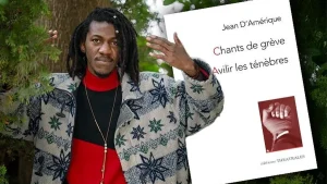 TERRE D'ECRITURE. Jean D’Amérique, "Chants de grève/ Avilir les ténèbres" (Editions Théâtrales)