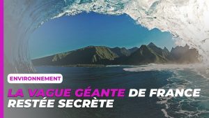 Teahupo’o : la vague géante méconnue de France