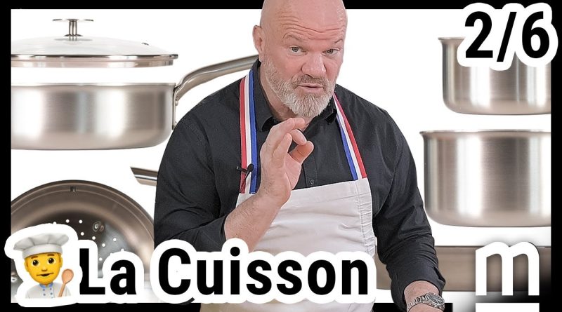 👨‍🍳 Techniques de Cuisson : Épisode 2/6