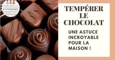 Tempérer le chocolat chez soi : méthode simple et efficace !
