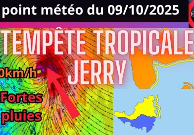 Tempête tropicale JERRY frôle l'arc antillais ce vendredi