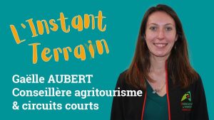 Terrain en Direct 🌱 – Épisode #7 : Gaëlle AUBERT, experte agritourisme