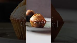 Test des muffins de Cyril Lignac : mon avis !
