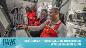 Thomas Coville et Benjamin Schwartz : défi sur la Transat Café l'Or !