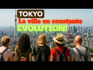 Tokyo : Une métropole en constante évolution et effervescence !