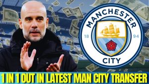 🚨 Transferts : Man City en mouvement, 1 arrivée et 1 départ !