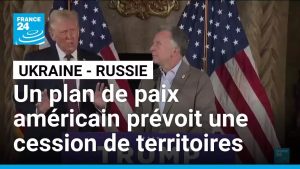 Ukraine : un plan de paix américain propose des concessions territoriales