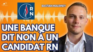 Un candidat du RN se voit refuser un compte à la Société Générale !