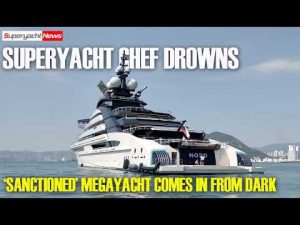 Un chef de superyacht se noie après une nuit arrosée