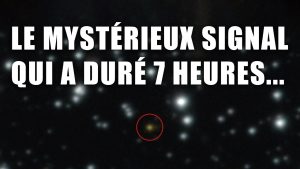 Un signal mystérieux dans l'espace : 7 heures d'énigme !