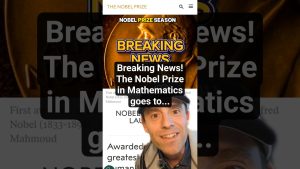 Urgent : Le Prix Nobel de Mathématiques décerné à...