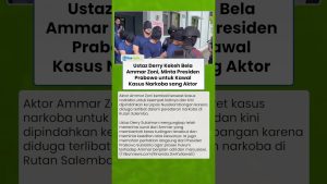 Ustaz Derry Kekeh demande à Prabowo de suivre le cas d'Ammar Zoni