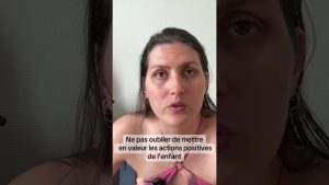 Valoriser les réussites de l'enfant après la naissance