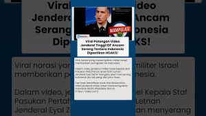 Vidéo Jenderal IDF menaçant l'Indonésie : Info fausse !
