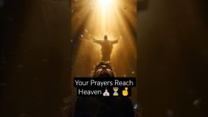 Vos Prières Atteignent le Ciel : Une Ligne Directe au Divin