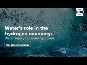 Webinaire : L'eau, clé de l'hydrogène vert et son approvisionnement