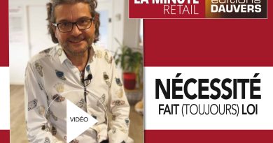 La MINUTE RETAIL : La nécessité impose ses règles, analyse d'Olivier Dauvers
