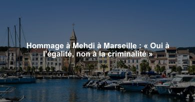 Hommage à Mehdi à Marseille : « Oui à l’égalité, non à la criminalité »