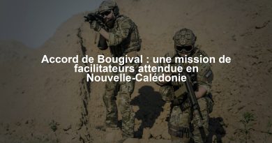 Accord de Bougival : une mission de facilitateurs attendue en Nouvelle-Calédonie