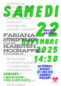 Samedi 22 novembre 2025 : FABIANA STRIFFLER et KARSTEN HOCHAPFEL en concert à Labomedia