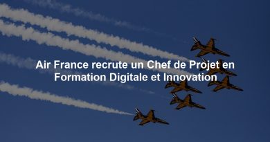 Air France recrute un Chef de Projet en Formation Digitale et Innovation