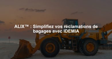 ALIX™ : Simplifiez vos réclamations de bagages avec IDEMIA