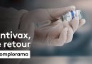 COMPLORAMA — Antivax : le retour expliqué par Conspiracy Watch et ses relais en ligne