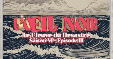 L’Œil Noir : Résumé de la Saison 6, Épisode 3