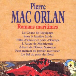 Plages d'encre 131025 : N°219 de Pierre Mac Orlan, Romans maritimes en omnibus