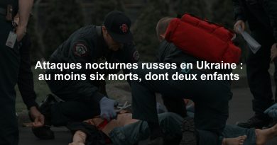 Attaques nocturnes russes en Ukraine : au moins six morts, dont deux enfants