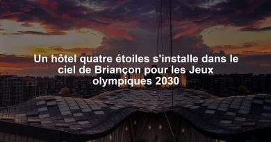 Un hôtel quatre étoiles s'installe dans le ciel de Briançon pour les Jeux olympiques 2030